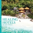 Healing Hotels of the World